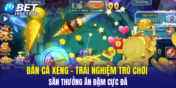 Bắn Cá Xèng