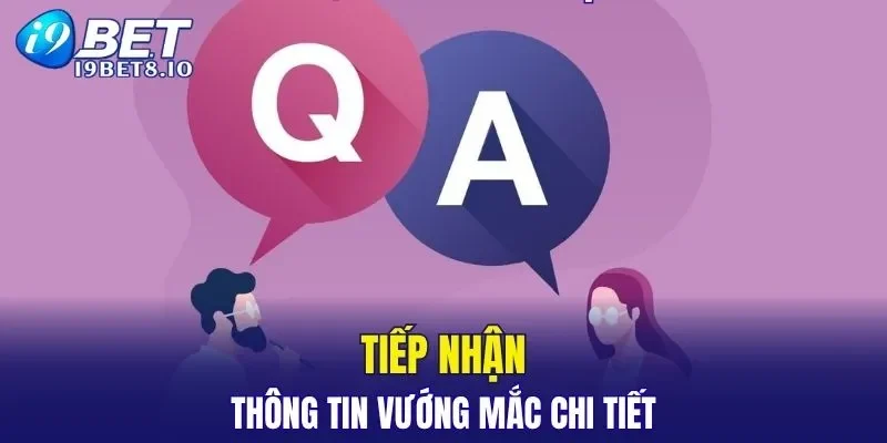 Ghi nhận thông tin vấn đề