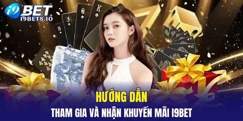 Hướng dẫn tham gia và nhận khuyến mãi một cách dễ dàng