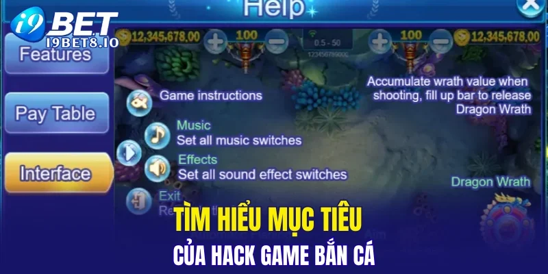 Tìm hiểu mục tiêu của hack game bắn cá